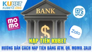 nạp tiền Kubet